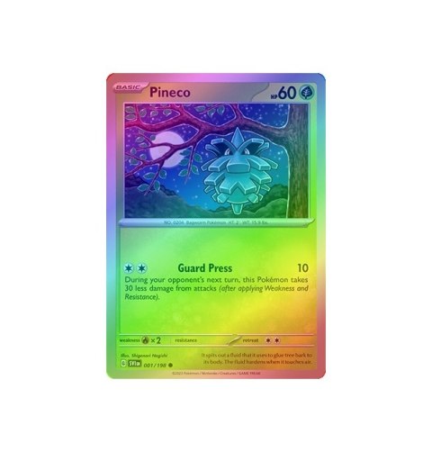 Pineco 001/198 - Reverse Holo Pineco 001/198 - Reverse Holo