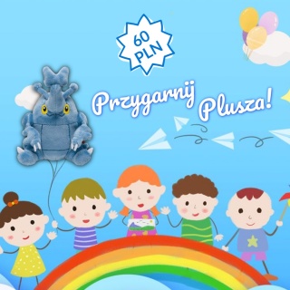 Przygarnij Plusza! - Edycja Dzień Dziecka 2026